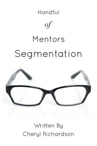 Kniha Handful of Mentors Segmentation Cheryl Richardson