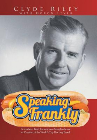 Книга Speaking Frankly Clyde Riley