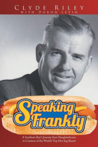 Книга Speaking Frankly Clyde Riley