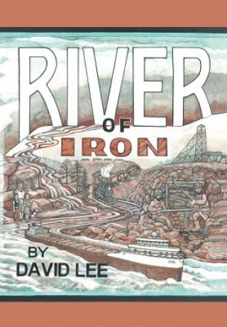 Könyv River of Iron Lee