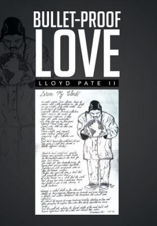 Könyv Bullet-Proof Love Lloyd Pate II