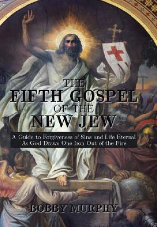 Livre Fifth Gospel of the New Jew Bobby Murphy