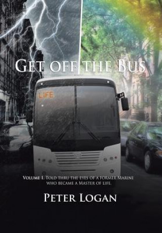Książka Get Off the Bus Peter Logan