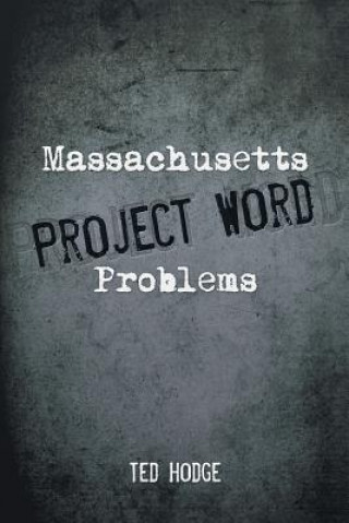 Kniha Massachusetts Project Word Problems Ted Hodge
