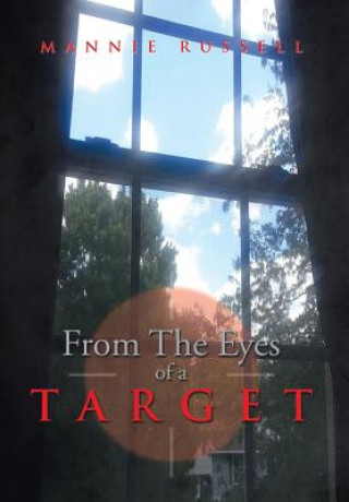 Libro From The Eyes Of A Target Mannie Russell