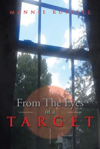 Książka From the Eyes of a Target Mannie Russell