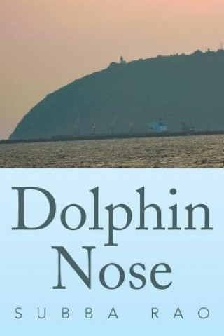 Könyv Dolphin Nose Subba Rao