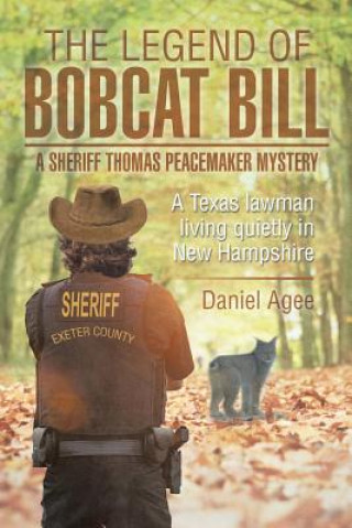 Carte Legend of Bobcat Bill Daniel Agee