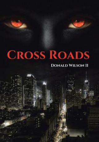 Książka Cross Roads Donald Wilson II