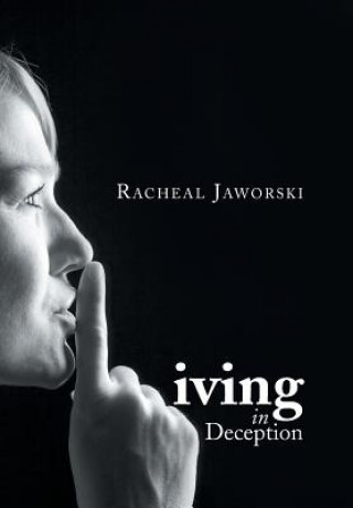 Carte Living in Deception Racheal Jaworski