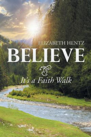 Book Believe Elizabeth Hentz