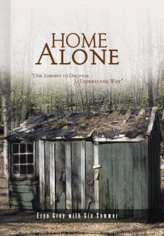 Könyv Home Alone Eryn Grey