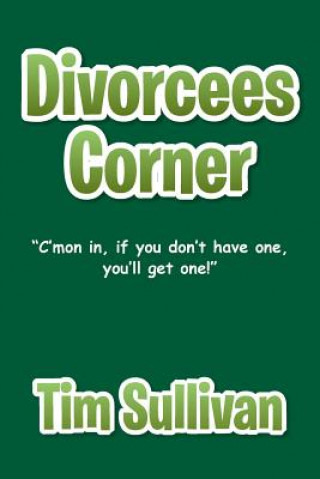 Книга Divorcees Corner Tim Sullivan