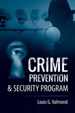 Kniha Crime Prevention & Security Program Louis G Valmond