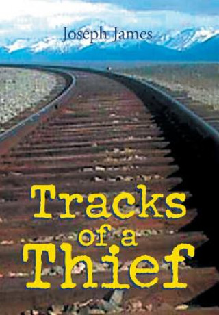Kniha Tracks of a Thief Joseph James