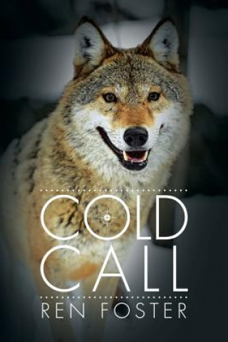 Könyv Cold Call Ren Foster