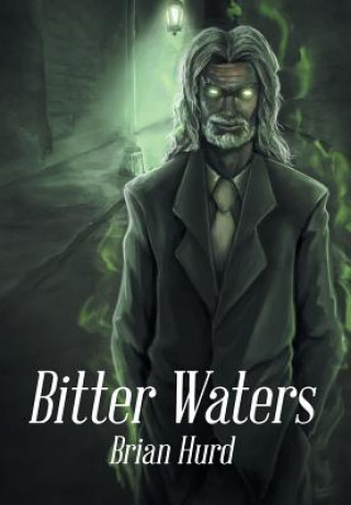 Книга Bitter Waters Brian Hurd