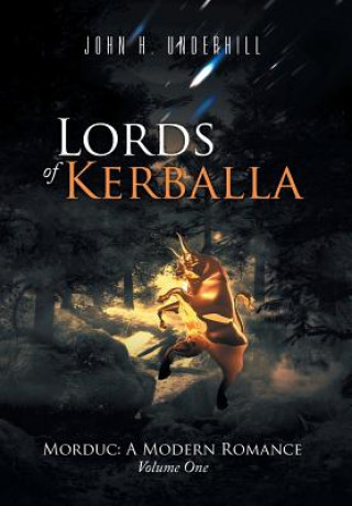 Knjiga Lords of Kerballa John H Underhill