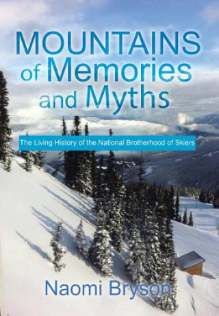 Carte Mountains of Memories and Myths Naomi Bryson