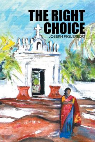 Buch Right Choice Joseph Figueredo