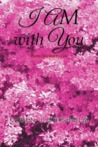 Buch I AM with You Karen Chisholm