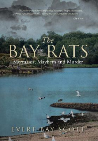 Libro Bay Rats Evert Bay Scott