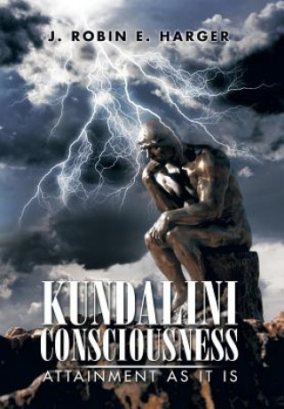 Livre Kundalini Consciousness J Robin E Harger