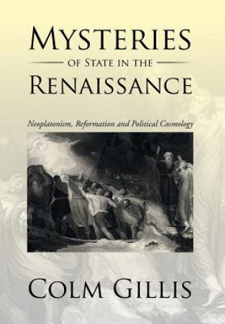 Carte Mysteries of State in the Renaissance Colm Gillis
