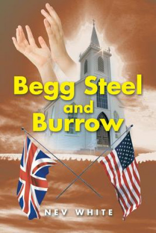 Book Begg Steel and Burrow Nev White