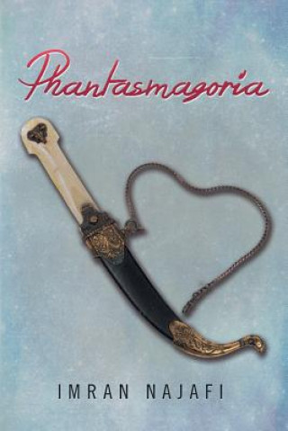 Book Phantasmagoria Imran Najafi