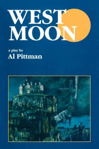 Книга West Moon Al Pittman