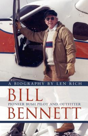 Knjiga Bill Bennett Len Rich