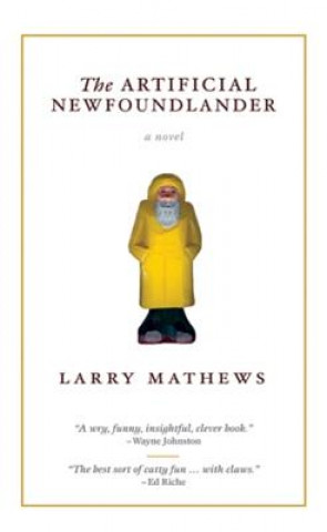 Book Artificial Newfoundlander Larry Mathews