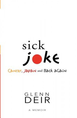 Kniha Sick Joke Glenn Deir