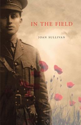 Knjiga In The Field Joan Sullivan