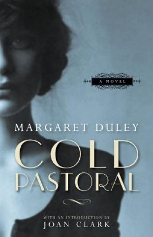 Libro Cold Pastoral Margaret Duley