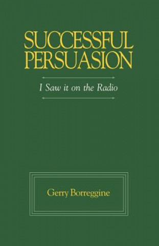 Kniha Successful Persuasion Gerry Borreggine