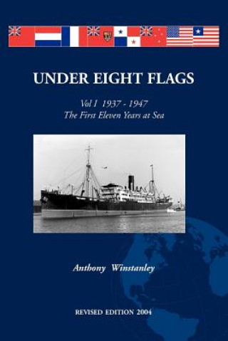 Kniha Under Eight Flags Antony Winstanley