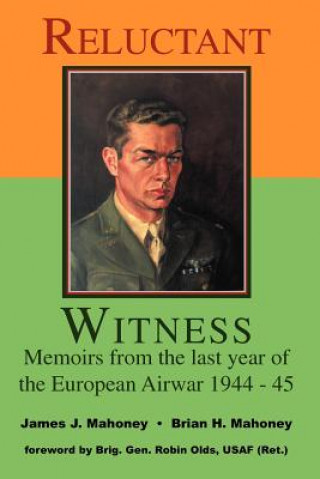 Könyv Reluctant Witness Brian H. Mahoney