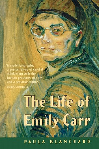 Βιβλίο Life of Emily Carr Paula Blanchard