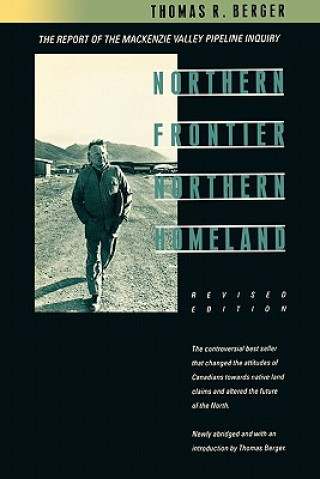Книга Northern Frontier, Northern Homeland Thomas Berger