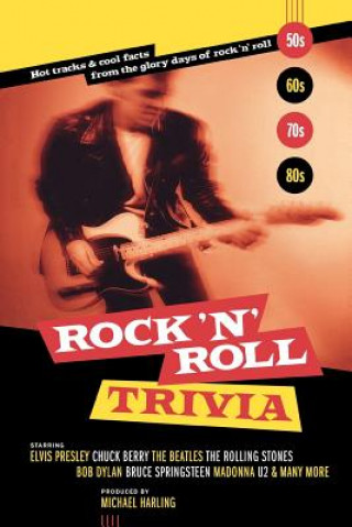 Kniha Rock 'n' Roll Trivia Michael Harling