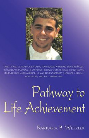 Carte Pathway to Life Acheivement Barbara B. Wetzler