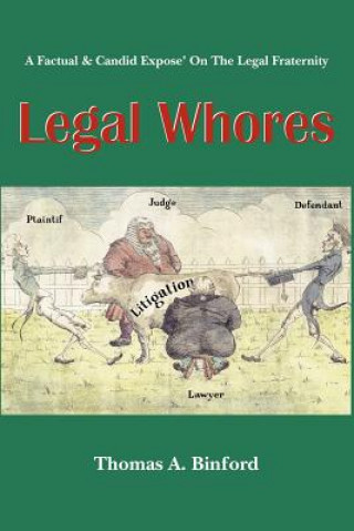 Book Legal Whores Thomas A. Binford