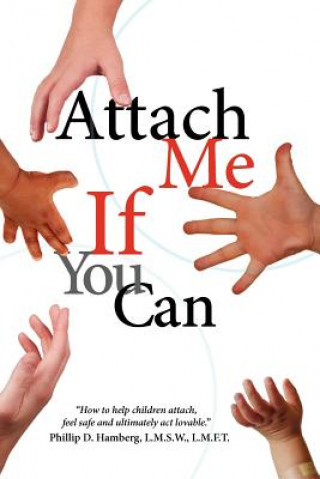 Buch Attach Me If You Can Phillip D. Hamberg