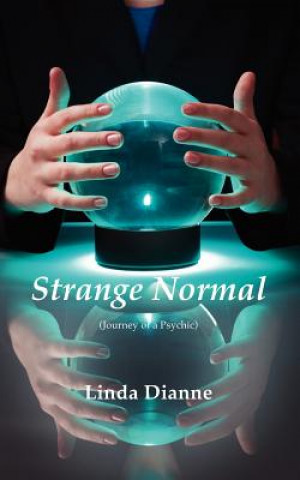 Könyv Strange Normal Linda Dianne