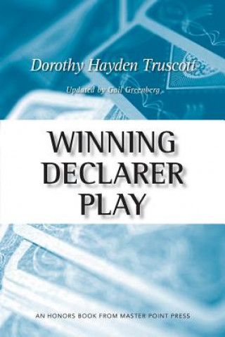 Kniha Winning Declarer Play Dorothy Hayden Truscott