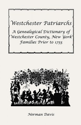 Kniha Westchester Patriarchs Norman Davis