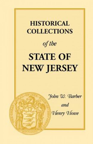 Könyv Historical Collections of the State of New Jersey Henry Howe