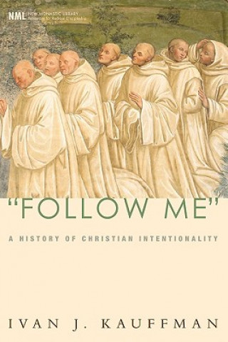 Knjiga Follow Me Ivan J Kauffman